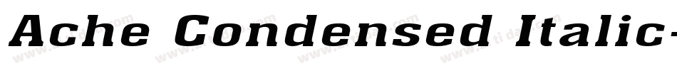 Ache Condensed Italic字体转换